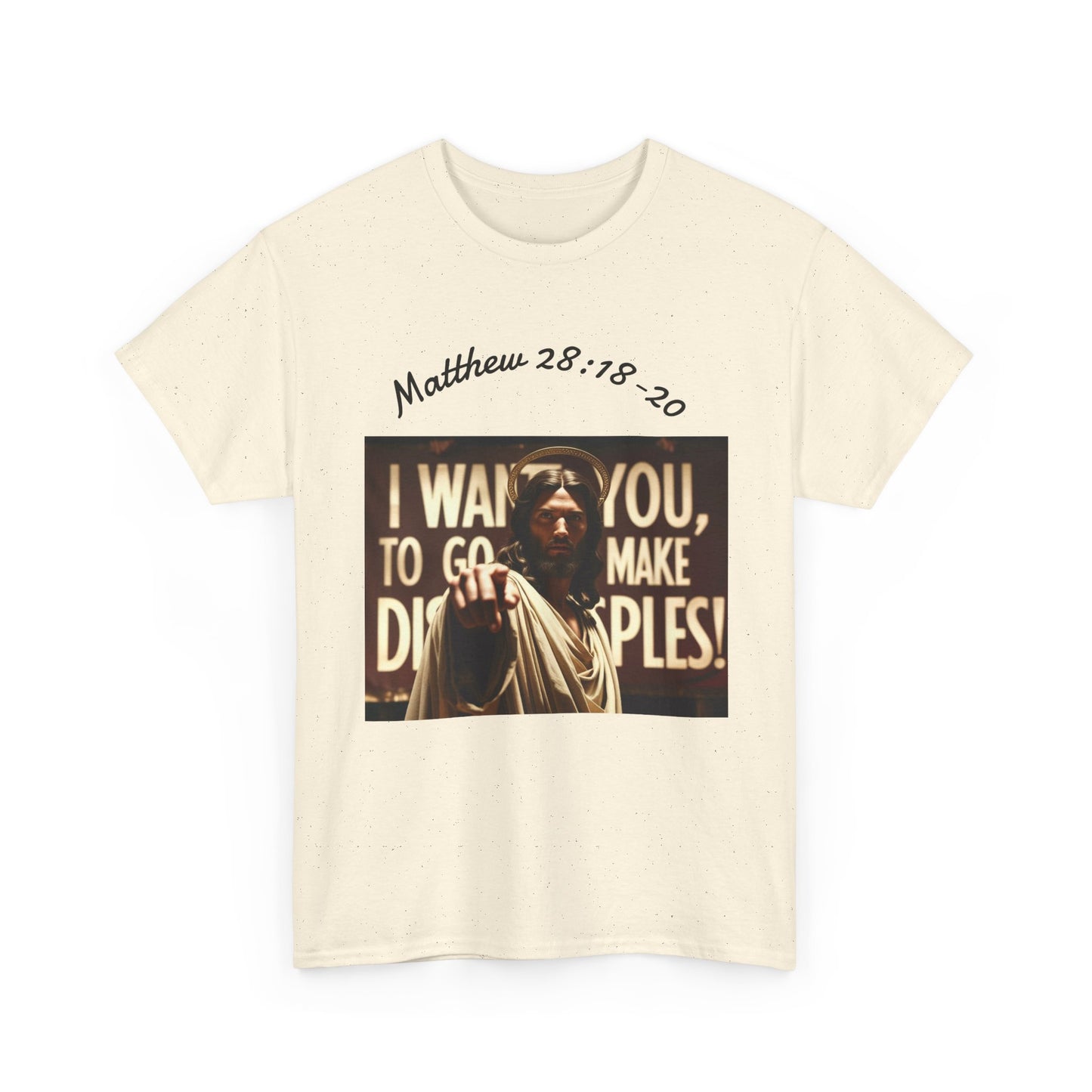 Christian T-Shirt — Matthew 28:18-20 "Make Disciples" Jesus Graphic Tee