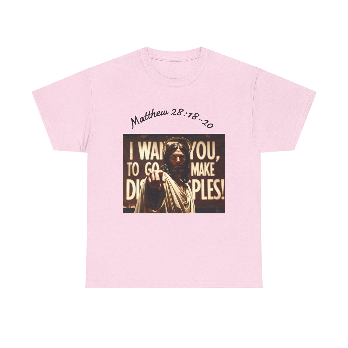 Christian T-Shirt — Matthew 28:18-20 "Make Disciples" Jesus Graphic Tee