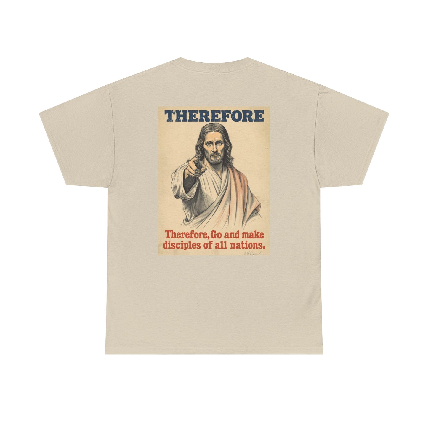 Christian "Therefore, Go and Make Disciples" Tee