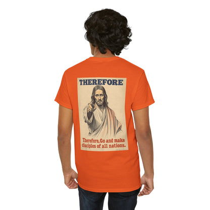 Christian "Therefore, Go and Make Disciples" Tee