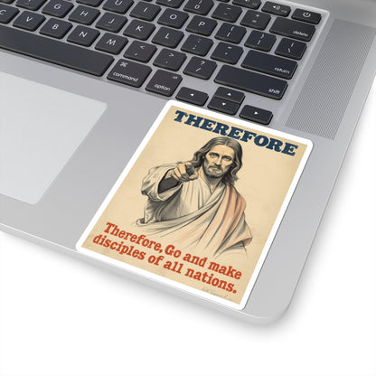 Therefore: Go and Make Disciples Sticker