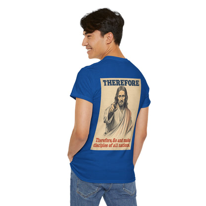 Christian "Therefore, Go and Make Disciples" Tee