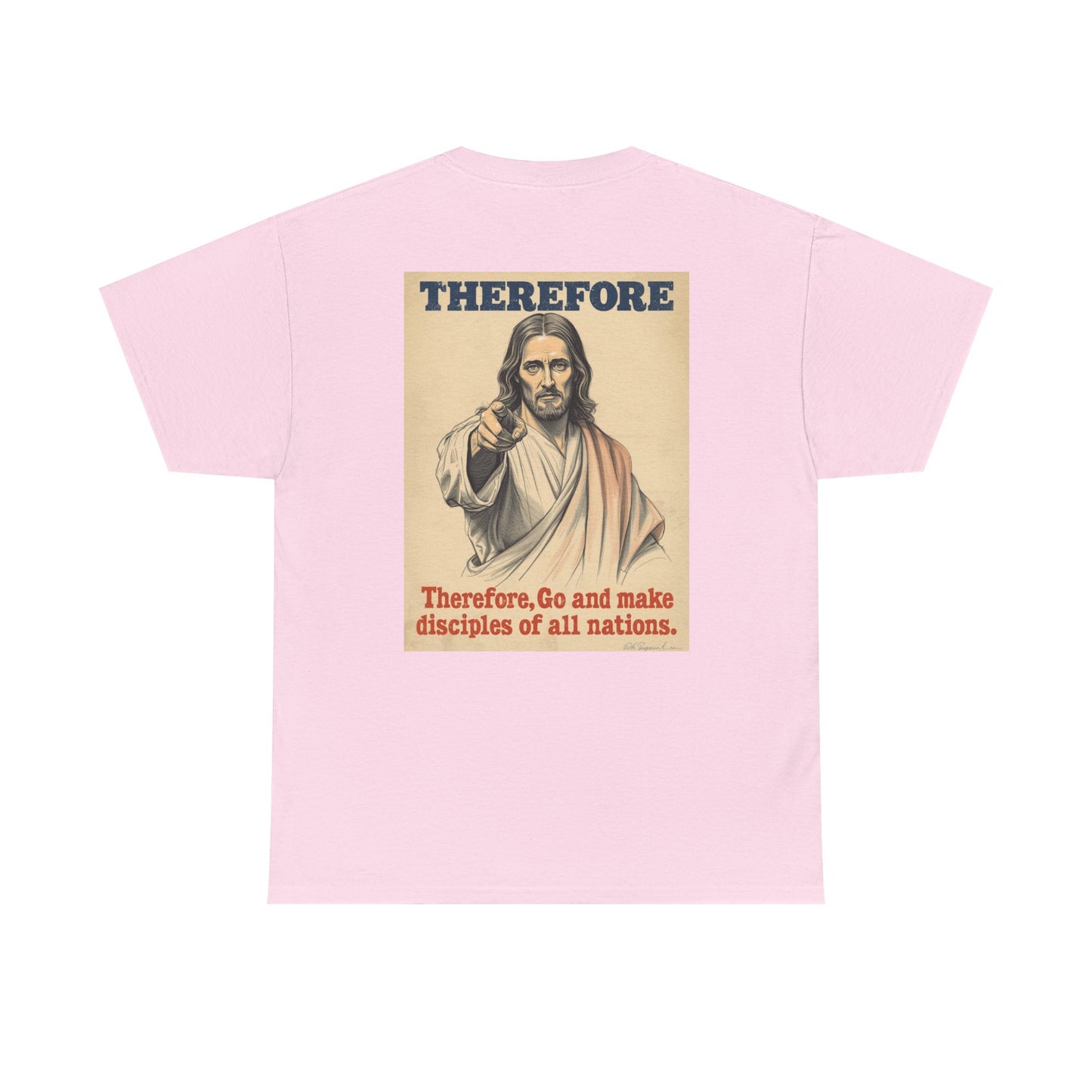Christian "Therefore, Go and Make Disciples" Tee