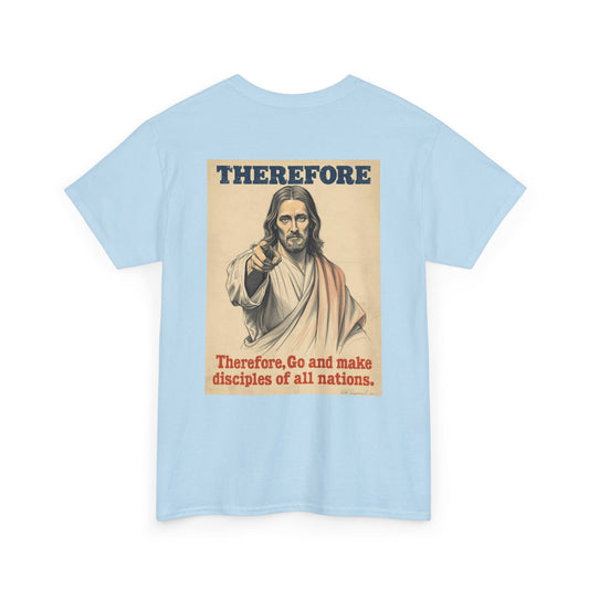 Go and Make Disciples #2 — Christian Unisex T-Shirt