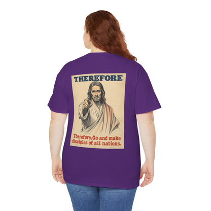 Christian "Therefore, Go and Make Disciples" Tee