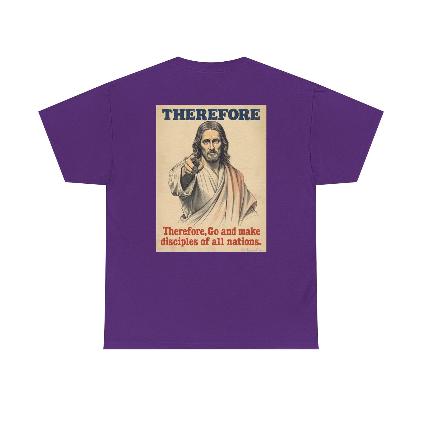 Christian "Therefore, Go and Make Disciples" Tee