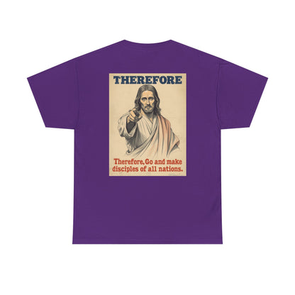 Christian "Therefore, Go and Make Disciples" Tee