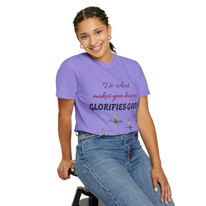 What glorifies God — Christian Unisex T-shirt