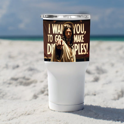 Therefore Go Make Disciples - Tumbler 30Oz - Half Print