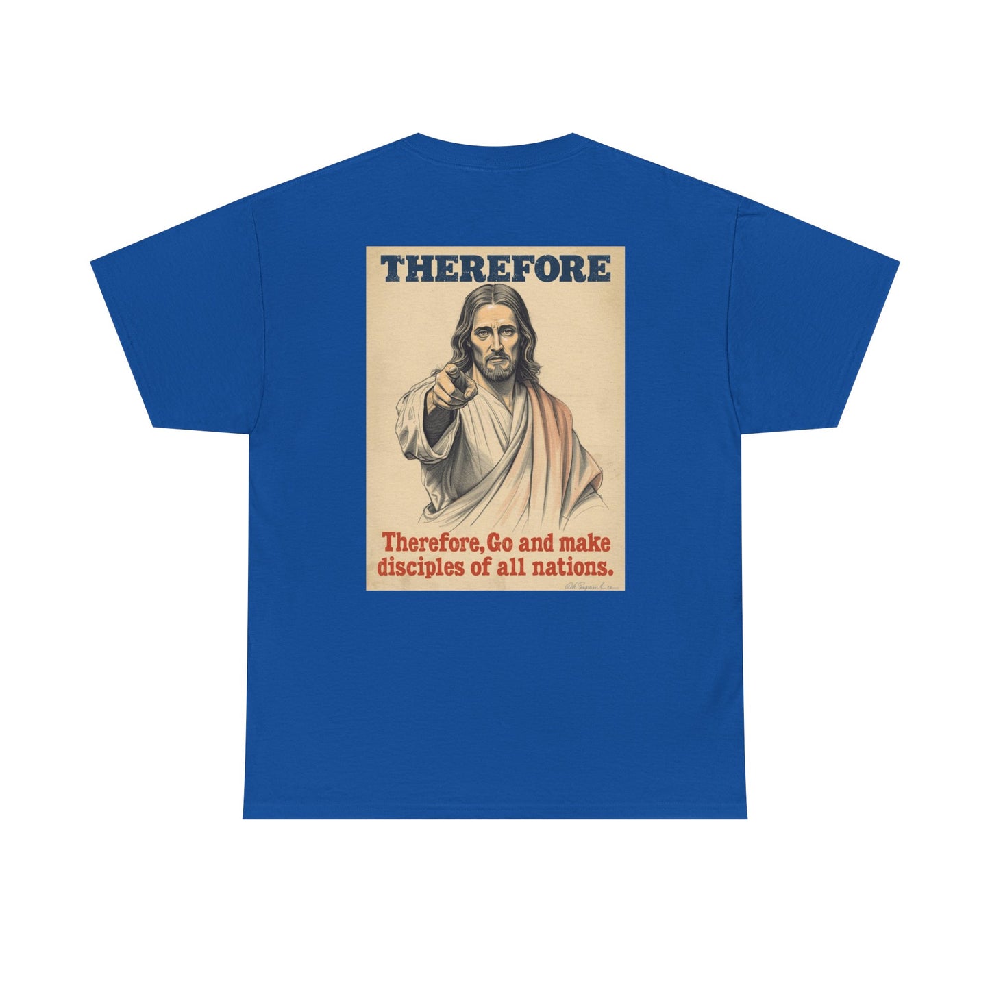 Christian "Therefore, Go and Make Disciples" Tee