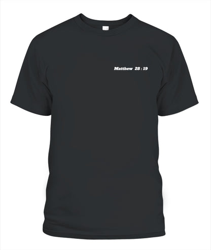 Therefore Go Make Disciples #2 - Unisex T-Shirt