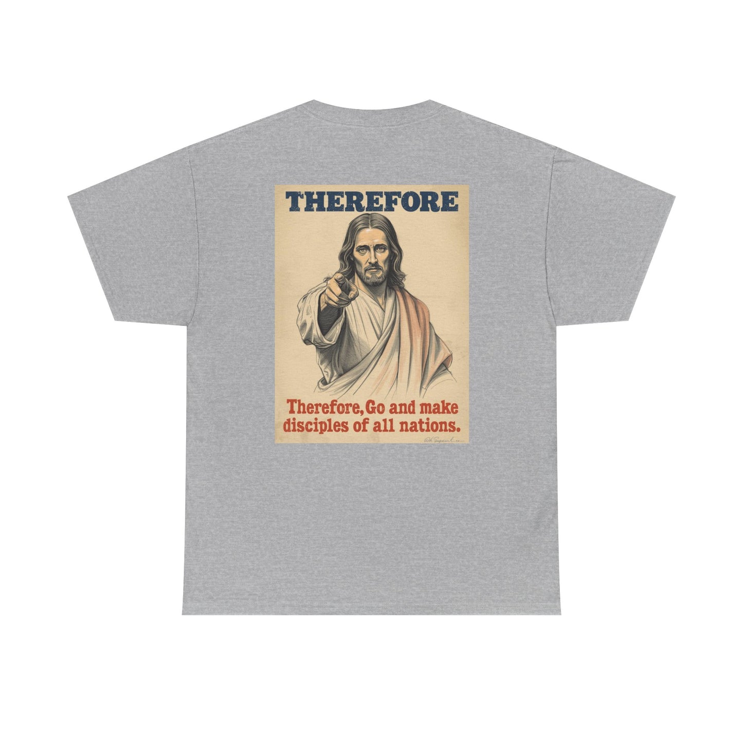 Christian "Therefore, Go and Make Disciples" Tee