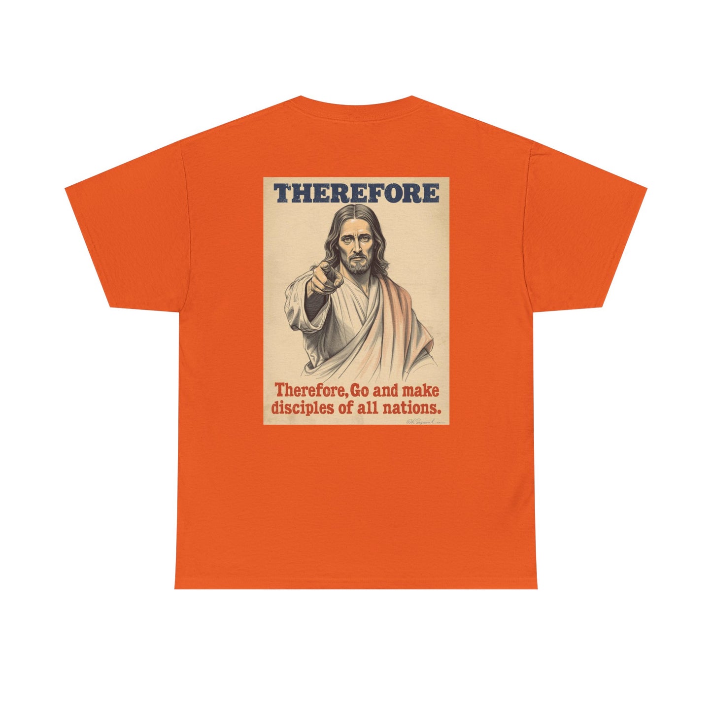 Christian "Therefore, Go and Make Disciples" Tee