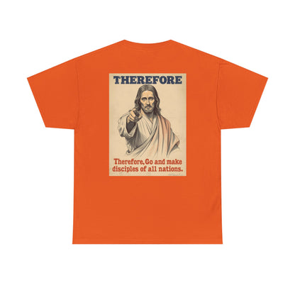 Christian "Therefore, Go and Make Disciples" Tee