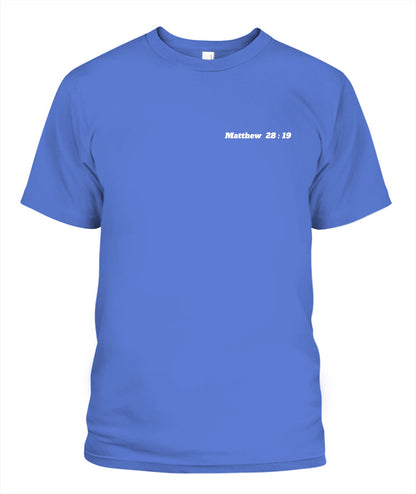 Therefore Go Make Disciples #2 - Unisex T-Shirt