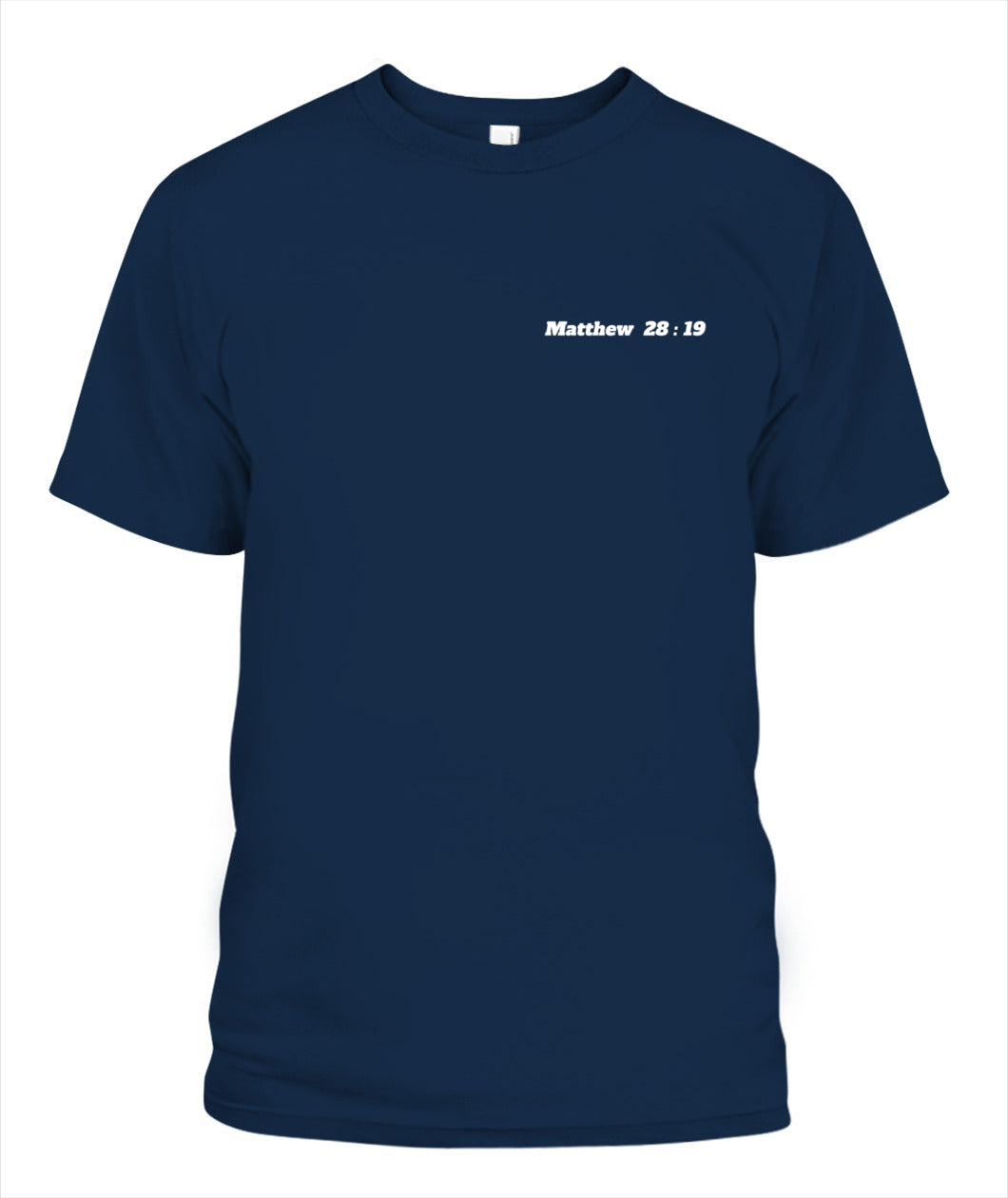Therefore Go Make Disciples #2 - Unisex T-Shirt