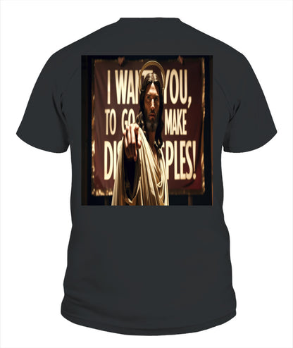 Therefore Go Make Disciples #2 - Unisex T-Shirt